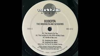 Roberta - Gentle Is My Love