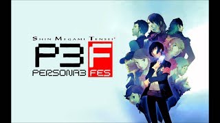 Persona 3 FES - Opening song - VOSTFR