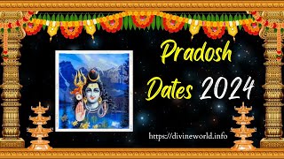 Pradosh Dates 2024