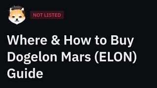 Where & How to Buy Dogelon Mars (ELON)