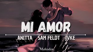 JVKE, Sam Feldt, Anitta - Mi Amor (lyric video)