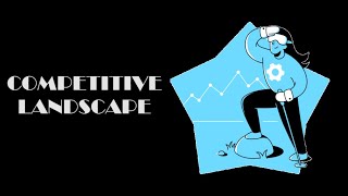 11 | Mapping the competitive landscape | Map your competitors & dominate!