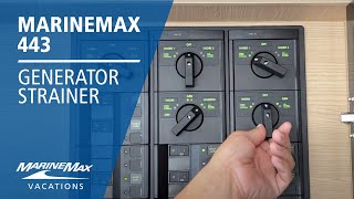 EASY GUIDE | How to Clean Generator Strainers Aboard the MarineMax 443