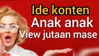 tutorial youtuber pemula//ide konten dengan view jutaan