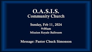 O.A.S.I.S. Community Church: 2.11.2024