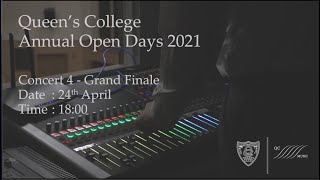 Concert 4 - Grand Finale | Nirvana -  Queen's College Annual Open Days 2021