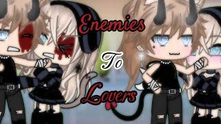 Enemies to Lovers💗| Glmm(short)| Love story❤️| Gacha_anime