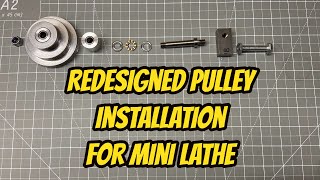 FIXED - Tension Pulley Reinstallation - Redesigned Mounting system for the Vevor Mini Lathe MX 400