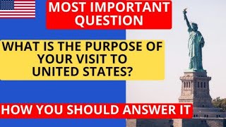 HOW TO ANSWER THE MOST IMPORTANT QUESTIONS FOR USA TOURIST VISA INTERIEW l