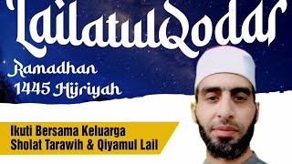 #24 SHOLAT TARAWIH HARI KE-24 BERSAMA SYAIKH SUBHI GHONIM