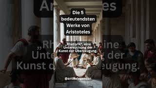 Die 5 bedeutendsten Werke von Aristoteles