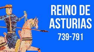 El Reino de Asturias, de Alfonso I a Bermudo