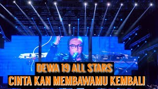 CINTA KAN MEMBAWAMU KEMBALI_DEWA 19 ALL STARS|| ARI LASSO || AT STADION MANAHAN SOLO 2023