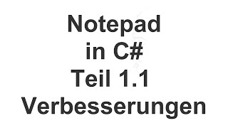 Notepad 1.1 (Verbesserungen)