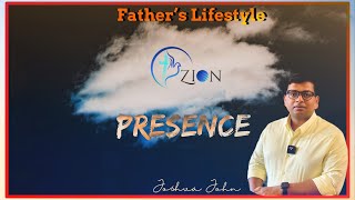 PRESENCE | Father's Lifestyle | Joshva John