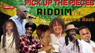 Pick Up The Pieces Riddim Mix 2023 Ft. Jimmy Riley, George Nooks,Donna Marie, Little Roy More