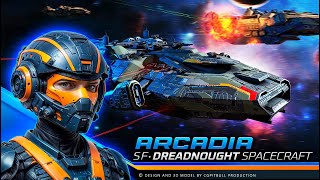 ARCADIA Dreadnought