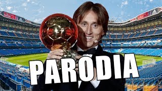 Canción Modric Balón De Oro (Parodia Ella Quiere Beber)