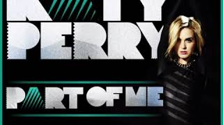 Katy Perry - Part Of Me (audio) 💖