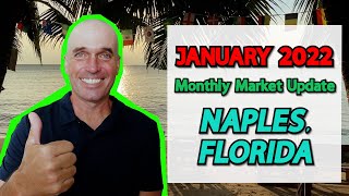 JANUARY 2022 Market Update | What Homes Are On The Market In Naples, Florida? (New Data To See)