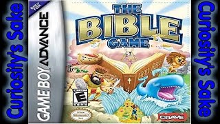 Curiosity's Sake: Episode 81 - The Bible Game (GBA) (Religious Hoedown) (Christianity)