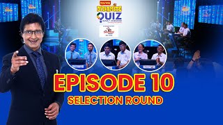 Wai Wai Dynamite Quiz Mania - 7 Worldwide | Rajesh Hamal | Episode 10 | International Round