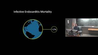 Endocarditis Working Group Presentation - SPH Grand Rounds