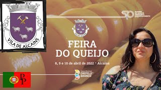 Passeio pela FEIRA DO QUEIJO EM ALCAINS, Vila a 15 minutos de Castelo Branco, Portugal