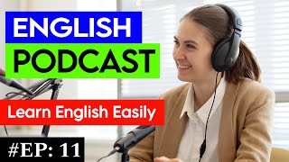 LEARN ENGLISH WITH PODCAST LESSON | English Podcast | Episode 11 | #podcast