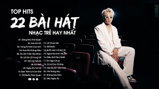 Top 22 bài hát hay nhất NHẠC BALLAD từng gây nghiện | Top Hits được nghe đi nghe lại nhiều