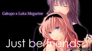 【VOCALOID 5 カバー】Gakupo x Luka - Just be friends (Jazz ver.)