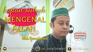 kajian subuh"Mengenal ALLAH SWT"