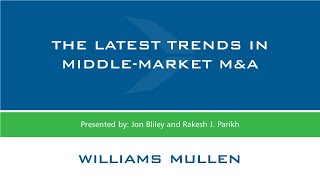 M&A Webinar Series: The Latest Trends in Middle-Market M&A