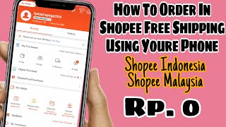 HOW TO ORDER IN SHOPEE USING YOURE PHONE FREE SHIPPING 2023 UPDATE