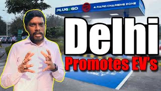 Delhi Promotes EV’s | Electric Vehicles and Charging Stations in Delhi | KakaTalks