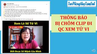 THÔNG BÁO BỊ CHÔM CLIP ĐỂ QC XEM TỬ VI 99K, VÀ THÔNG TIN LIÊN HỆ CHÍNH CHỦ ĐỂ BẠN KHỎI BỊ LỪA