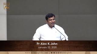 Pr Alex K John | Malayalam Sermon | 22 January 2020