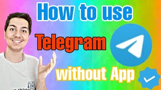 how to use telegram without app on pc | telegram web