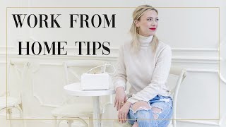 WORK FROM HOME TIPS