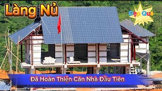 Làng Nủ - Những căn nhà sàn đã dần được hiện hữu.