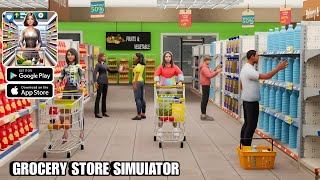 Grocery Store SimuIator - Part 1 Gameplay - Android