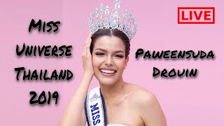 LIVE Paweensuda Drouin Miss Universe Thailand and Top 5 Miss Universe 2019