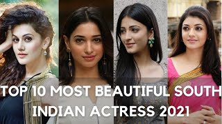 Top 10 Most Beautiful South Indian Actress 2021 | Adorable beauties