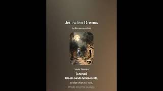 My new song- Jerusalem Dreams