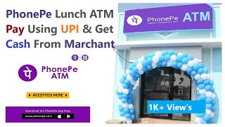 Phone Pe Lunching ATM Service