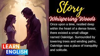 Unlocking Secrets: Explore the Whispering Woods | English Learning Practice with Pronunciation Tips