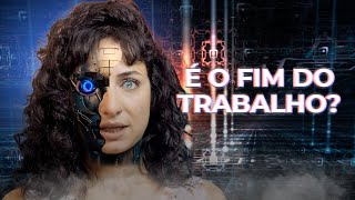 MAQUINAS: O trabalho vai acabar? 🤖