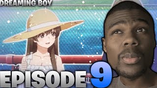 THIS IS ANNOYING!! Dreaming Boy is a Realest Episode 9 | ANIME REACTION