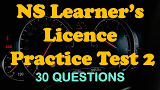 Nova Scotia Learner’s Licence Practice Test 2 [30 Q/A]