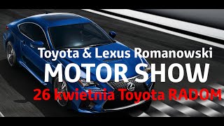 Toyota & Lexus Romanowski Motor Show | 19 kwietnia 2015 | Toyota KIELCE |